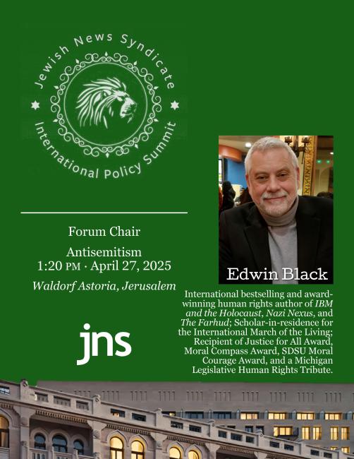 Edwin Black Chairs the Antisemitism Forum at the JNS Summit
